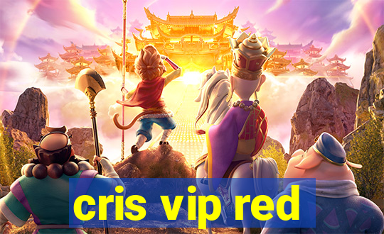 cris vip red